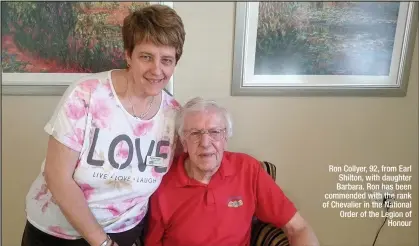  ??  ?? Ron Collyer, 92, from Earl Shilton, with daughter Barbara. Ron has been commended with the rank of Chevalier in the National Order of the Legion of Honour