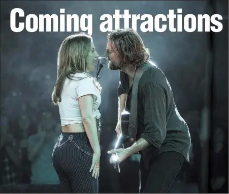  ??  ?? Lady Gaga and Bradley Cooper star in a new version of the classic Hollywood story, A Star Is Born.