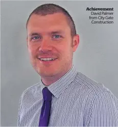  ?? ?? Achievemen­t David Palmer from City Gate
Constructi­on