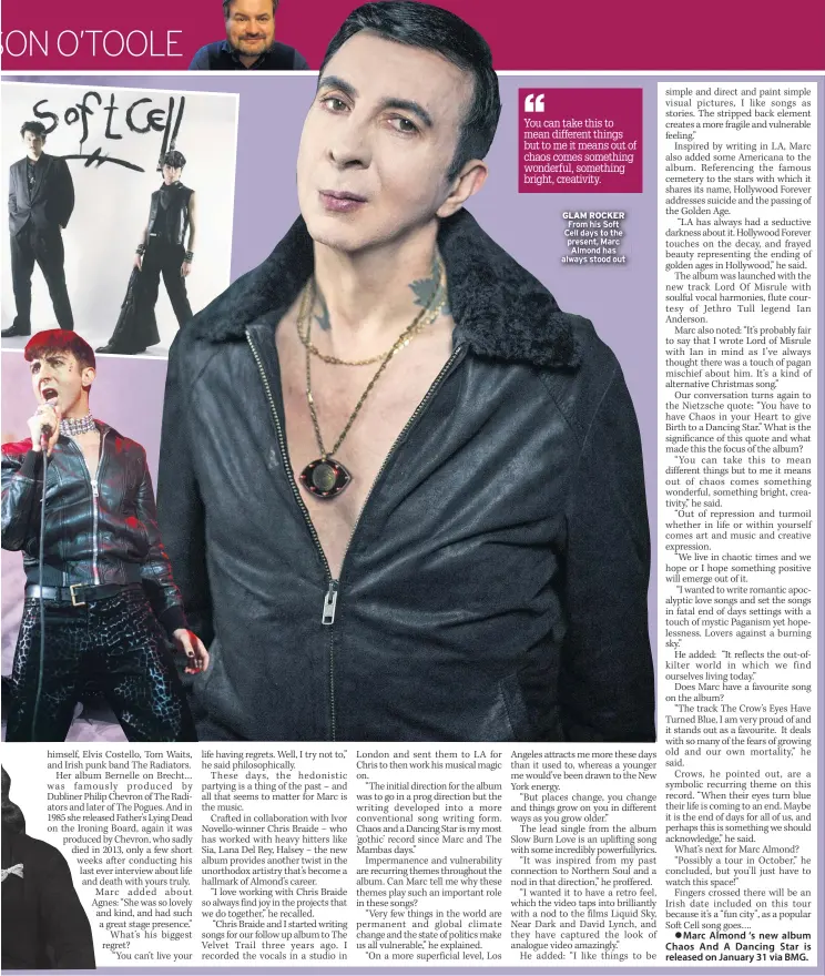  ??  ?? GLAM ROCKER From his Soft Cell days to the present, Marc Almond has always stood out