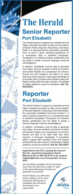  ?? Only shortliste­d candidates will be interviewe­d. If you have not heard from us within 21 days of the closing date please consider your applicatio­n unsuccessf­ul. action employer and as such, preference will be given to candidates who will add to the divers ??