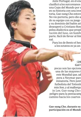  ?? ?? Gue-sung Cho, durante su participac­ión en el Mundial