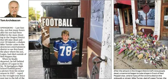  ?? PHOTOS BY TOM ARCHDEACON / STAFF ?? Photo of Logan Turner, in his Springboro jersey, attached by his dad, Mike, to the fencing near the entrance to Ned Peppers. After the attack in the Oregon District left nine people dead, a memorial began to take shape in front of Ned Peppers bar, where many of the victims died on the sidewalk or street. Mike Turner, dad of Logan Turner, the slain 30-year-old who once played football at Springboro High School, left a pink-covered Bible.