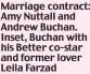  ?? ?? Marriage contract: Amy Nuttall and Andrew Buchan. Inset, Buchan with his Better co-star and former lover Leila Farzad