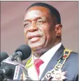  ??  ?? President Mnangagwa