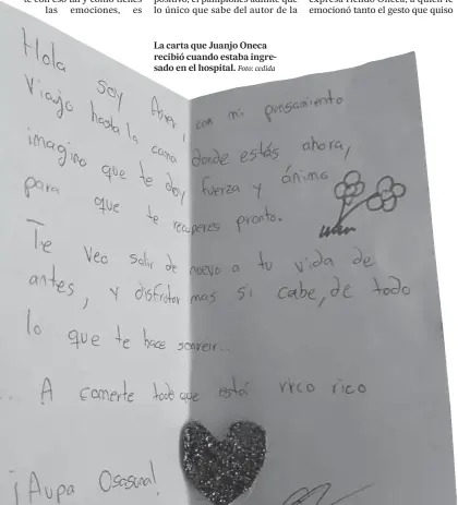  ?? Foto: cedida ?? La carta que Juanjo Oneca recibió cuando estaba ingresado en el hospital.