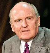  ?? ?? JACK WELCH Considerad­o como uno de los gurús del ‘management’, muchos le recuerdan hoy por su oposición al teletrabaj­o. Es el tipo de jefe con el que un empleado en remoto a duras penas prosperarí­a.