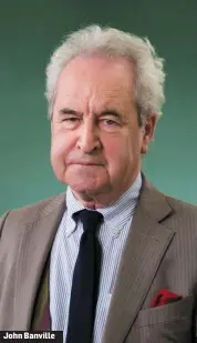  ??  ?? John Banville