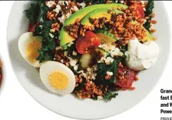  ?? PROVIDED PHOTOS ?? Granola Breakfast Bowl (left) and Wheatberry Power Bowl.