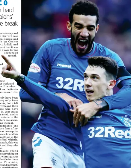  ??  ?? Connor Goldson and Ryan Jack celebrate Saturday’s winning goal, Jack’s first for the