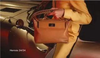  ??  ?? Hermès 24/24