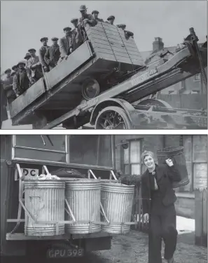  ?? PICTURES: KEYSTONE /TOPICAL PRESS AGENCY/GETTY IMAGES. ?? BIN AND GONE: Wandsworth Borough Council dustmen about to get a lift home on one of their lorries during a strike by bus and tram workers in 1921; one of the first dustwomen in Britain in Ilford, England, during the Second World War in 1941.