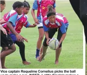  ??  ?? Vice captain Requelme Cornelius picks the ball up to make a run. INSET: Letitia Sinclair makes a run after dodging one tackle.