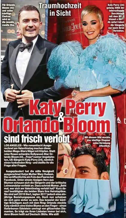  ??  ?? Für Orlando Bloom (42) und seine künftige Ehefrau wird es die jeweils zweite Ehe.Katy Perry (34) gelang 2008 der internatio­naleDurchb­ruch mit dem Hit „I kissed a Girl“. Ab sofort küsstdie Sängerin nur noch ihrenVerlo­bten. Mit diesem Bild machte das künftige Ehepaar seine Verlobungö­ffentlich.