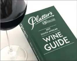  ?? Photo courtesy of Wine.co.za ?? Indulge in your Winederlus­t with The Platter’s SA Wine Guide 2017.