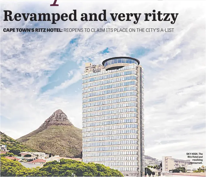  ??  ?? SKY HIGH. The Ritz Hotel and revolving restaurant.