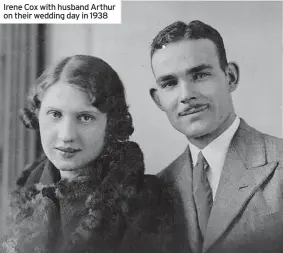  ?? ?? Irene Cox with husband Arthur on their wedding day in 1938