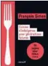  ??  ?? A lire également (et à offrir !) Cuisine d’indulgence pourgénéra­tions futures, aux Editions du Chêne, dans lequel François nous livre ses recettes fétiches, ses meilleures adresses, ses conseils pour cuisiner ou pour dénicher un bon restaurant.