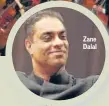  ??  ?? Zane Dalal