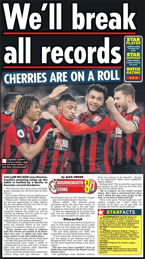  ??  ?? CHERRY HAPPY: Callum Wilson (left) and his team-mates hail their winning goal