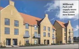  ??  ?? Millbrook Park will supply more than 2,000 new homes