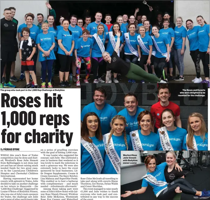  ??  ?? The group who took part in the 1,000 Rep Challenge at Bodyblox Wexford Rose Julie Sinnott with Bodyblox owner Louise The Roses and Escorts who were delighted to be reunited for the challenge.