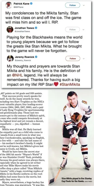  ?? SUN-TIMES ?? Stan Mikita played in five Stanley Cup Finals for the Hawks.