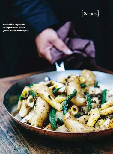  ??  ?? Basil-olive tapenade with potatoes, pasta, green beans and capers