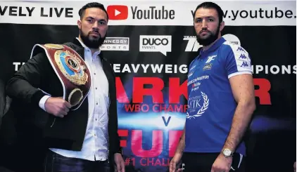  ?? PHOTO: REUTERS ?? Hair we go . . . New Zealand WBO heavyweigh­t champion Joseph Parker (left) and British challenger Hughie Fury at a press conference in London yesterday.