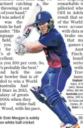  ??  ?? In control: Eoin Morgan is solely focused on white ball cricket