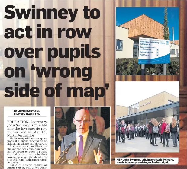  ??  ?? MSP John Swinney, left, Invergowri­e Primary, Harris Academy, and Angus Forbes, right.