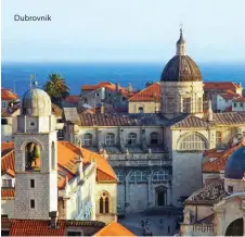  ??  ?? Dubrovnik