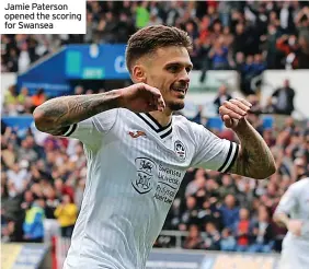  ?? ?? Jamie Paterson opened the scoring for Swansea