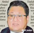  ??  ?? NUR Jazlan