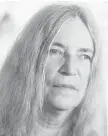  ?? DENNIS VAN TINE, TRIBUNE NEWS SERVICE ?? Patti Smith: Green fields of Cambridge burned out.