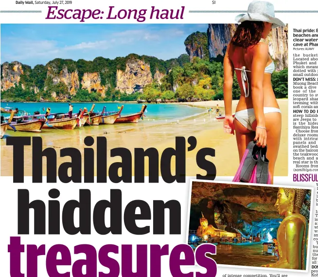  ?? Pictures: ALAMY ?? Thai pride: Enjoy pristine beaches and snorkellin­g in clear waters. Inset: Buddhist cave at Phang Nga Bay