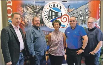  ??  ?? OLTA director Calum Ross, VisitScotl­and director David Adams McGilp, OLTA director Linda Battison, BID4Oban chief executive Andrew Spence and OLTA director Neil Mackay.