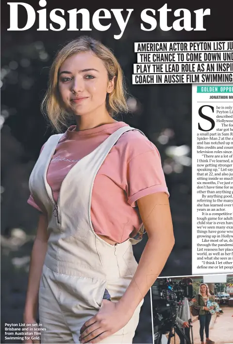  ??  ?? Peyton List on set in Brisbane and in scenes from Australian film Swimming for Gold.