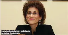  ??  ?? Drejtorja e Bankës Botërore për Ballkanin Perëndimor, Ellen Goldstein