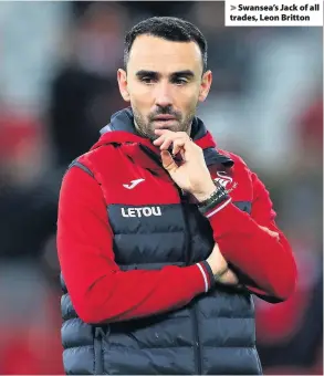  ??  ?? > Swansea’s Jack of all trades, Leon Britton