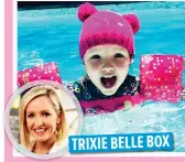  ??  ?? TRIXIE BELLE BOX