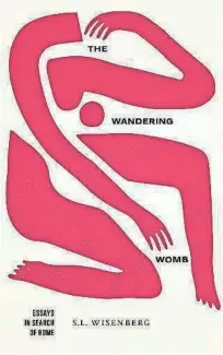  ?? SUBMITTED PICTURE ?? Wandering Womb