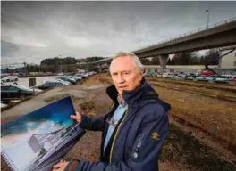  ?? ARKIVFOTO ?? Prosjektdi­rektør Gunnar E. Nøding på byggetomta høsten 2016. Siden er prosjektet noe endret.