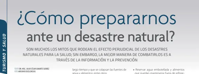  ?? TEXTO DR. MSC. JULIO CÉSAR GINARTE SUÁREZ FOTO ARCHIVO EXCELENCIA­S ??