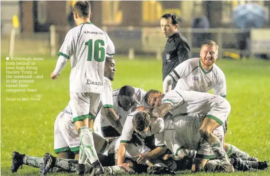  ?? Burscough came from behind to beat high flying Hanley Town at the weekend - and in the process eased their relegation fears Image by Marc Taylor ??