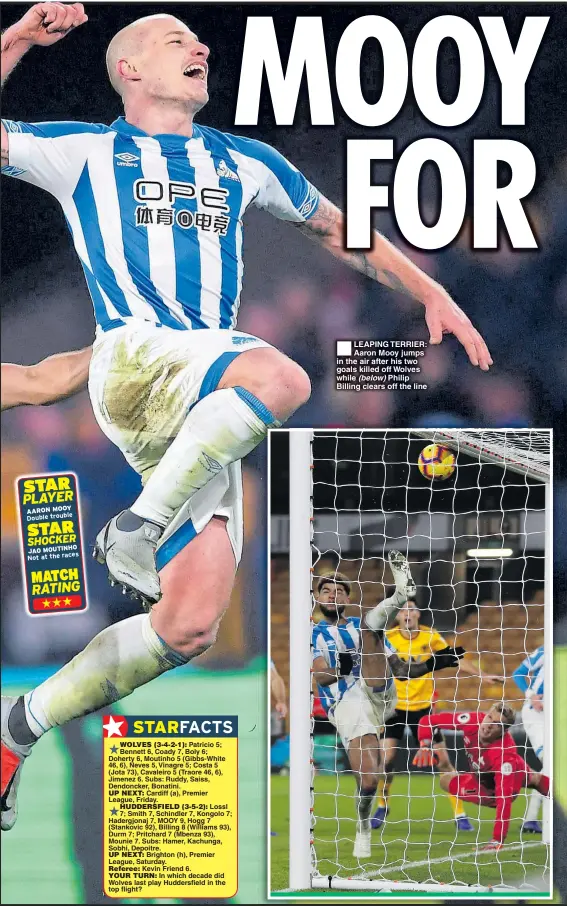  ??  ?? LEAPING TERRIER: Aaron Mooy jumps in the air after his two goals killed off Wolves while (below) Philip Billing clears off the line