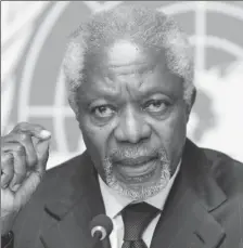  ??  ?? Kofi Annan