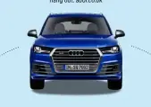  ??  ?? The cruiser: Audi Q7 The tank-like Q7 is a classy performer in almost all areas
(save reverse parking in town) but is never more at home than eating up motorway miles with no fuss, and where its loungey cabin interior is a very nice place to
hang...