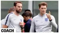  ?? MARK LARGE ?? COACH Confidant: Russell with Southgate