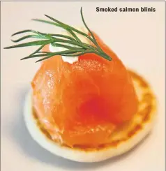  ??  ?? Smoked salmon blinis
